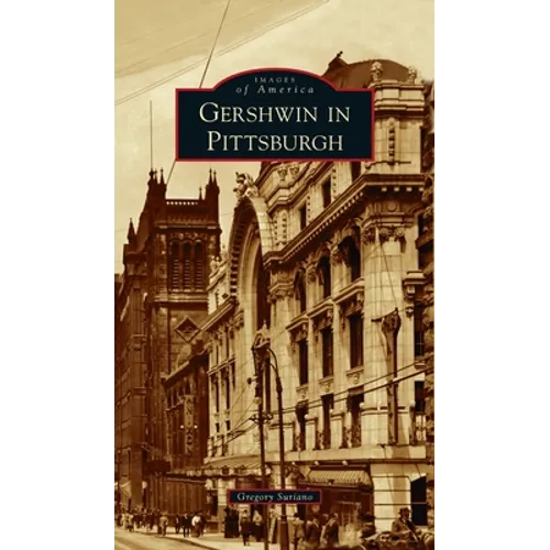 Gershwin in Pittsburgh