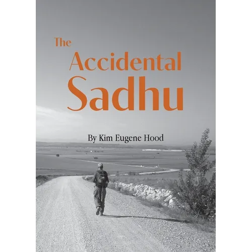The Accidental Sadhu