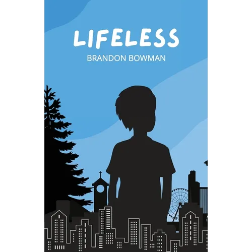 Lifeless