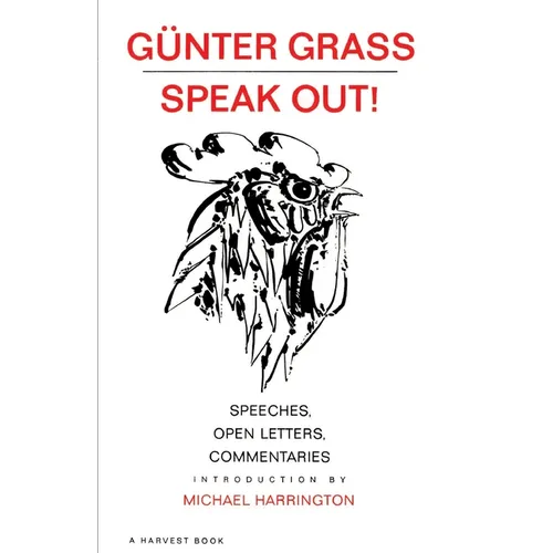 Speak Out!: Speeches, Open Letters, Commentaries