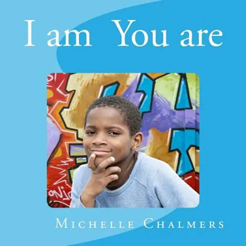 I am You are