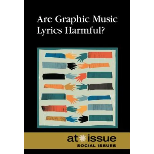 Are Graphic Music Lyrics Harmful?