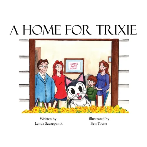 A Home For Trixie