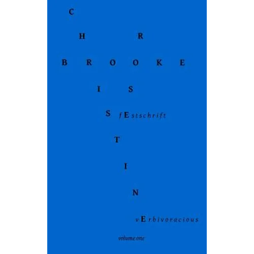 Verbivoracious Festschrift Volume One