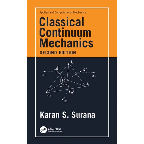 Classical Continuum Mechanics