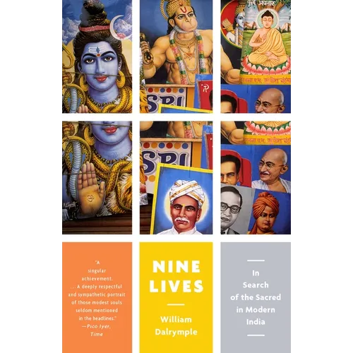 Nine Lives: In Search of the Sacred in Modern India