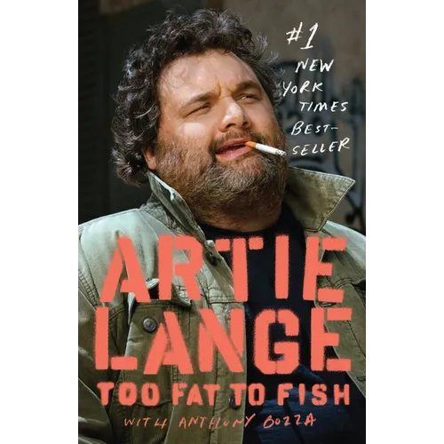Too Fat to Fish