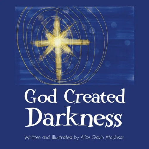 God Created Darkness