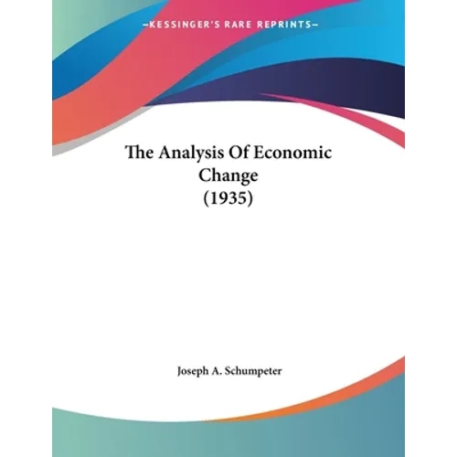The Analysis Of Economic Change (1935)