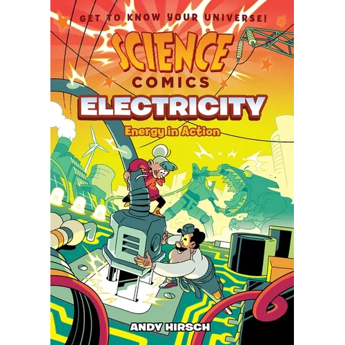 Science Comics: Electricity: Energy in Action