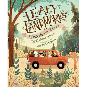 Leafy Landmarks: Travels with Trees