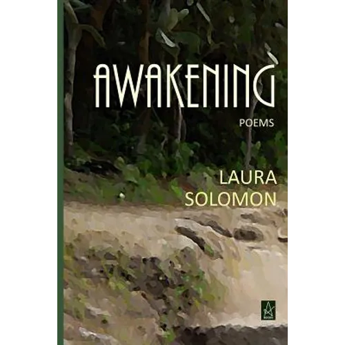 Awakening: Poems
