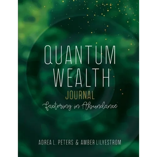Quantum Wealth Journal