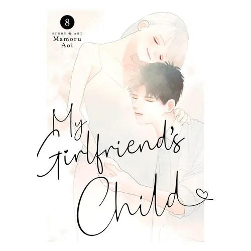 My Girlfriend's Child Vol. 8