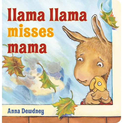 Llama Llama Misses Mama