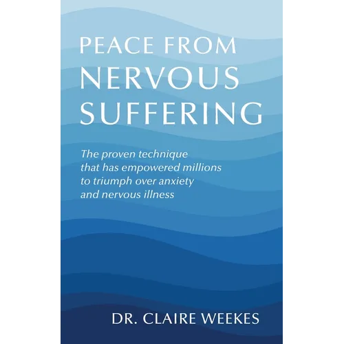 Peace from nervous suffering