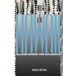 Hawaii Islands Under the Influence