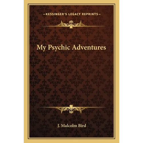 My Psychic Adventures
