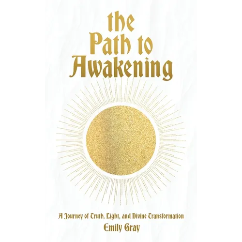 The Path to Awakening
