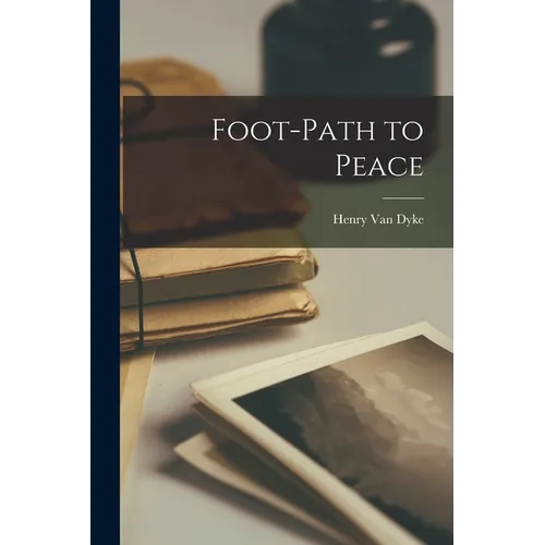 Foot-path to Peace