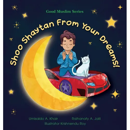 Shoo Shaytan From Your Dreams!