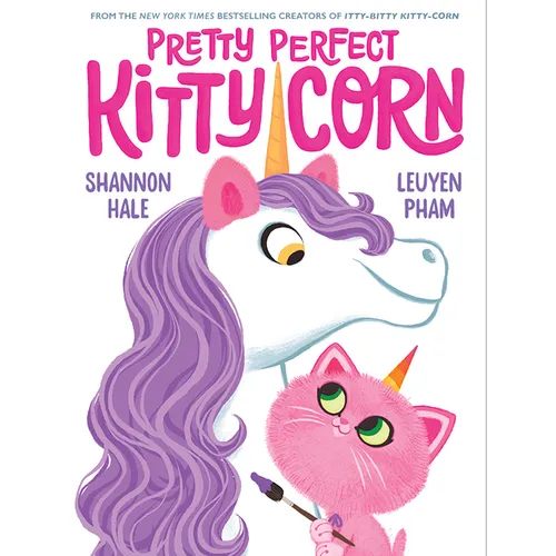 Pretty Perfect Kitty-Corn: A Picture Book