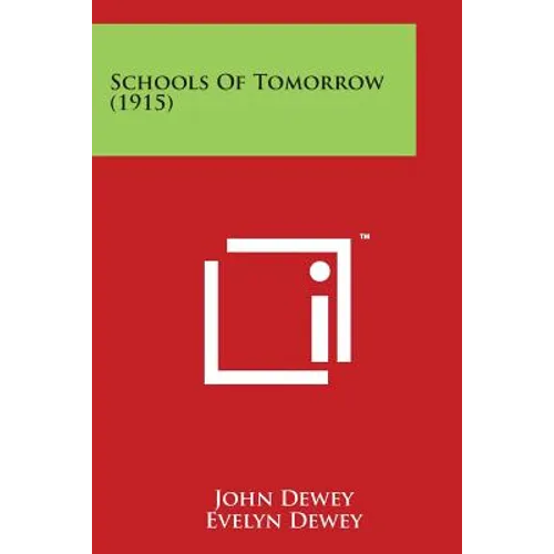 Schools of Tomorrow (1915)