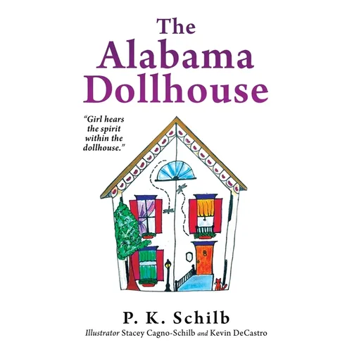 The Alabama Dollhouse
