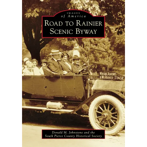Road to Rainier Scenic Byway