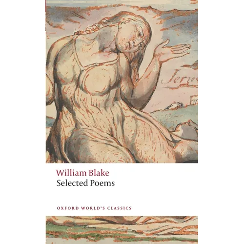 William Blake: Selected Poems