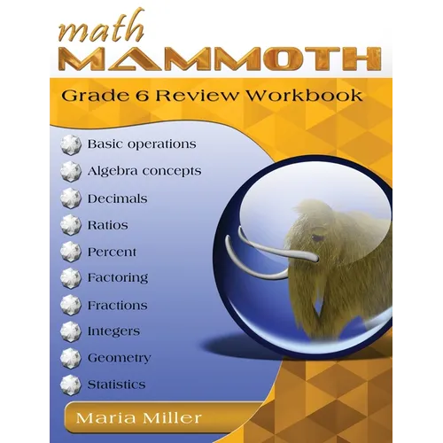 Math Mammoth Grade 6 Review Workbook