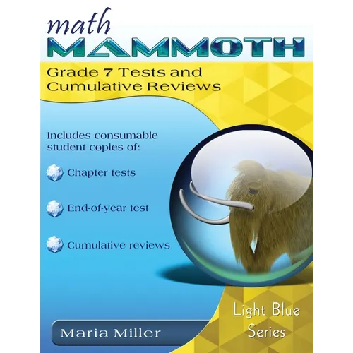 Math Mammoth Grade 7 Tests and Cumulative Reviews