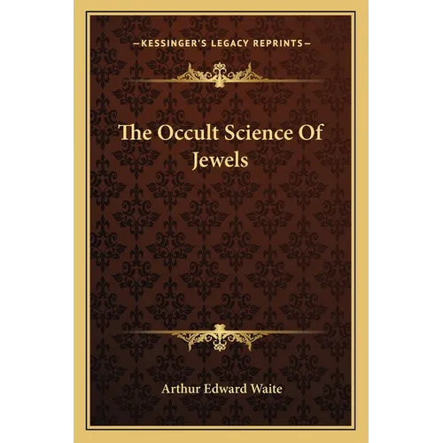 The Occult Science of Jewels