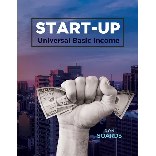 START-UP Universal Basic Income