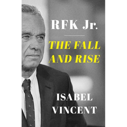 Rfk Jr.: The Fall and Rise - Hardcover