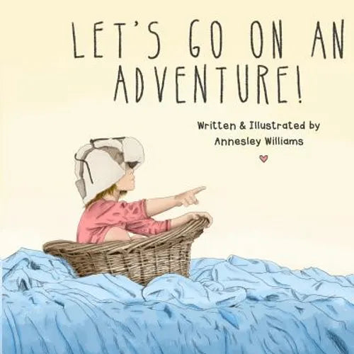 Let's Go on an Adventure!