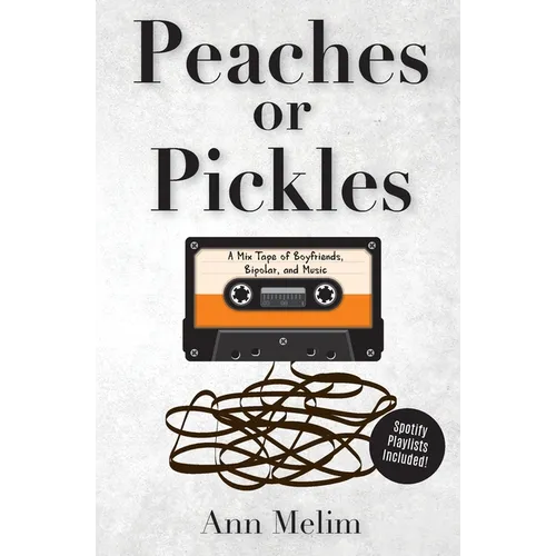 Peaches or Pickles