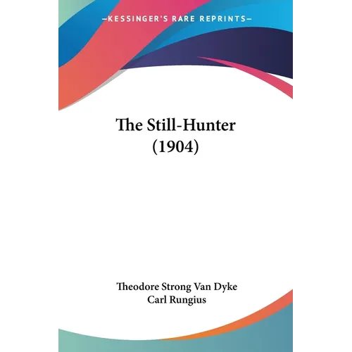 The Still-Hunter (1904)