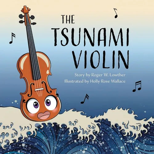 The Tsunami Violin