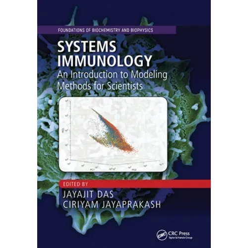 Systems Immunology: An Introduction to Modeling Methods for Scientists