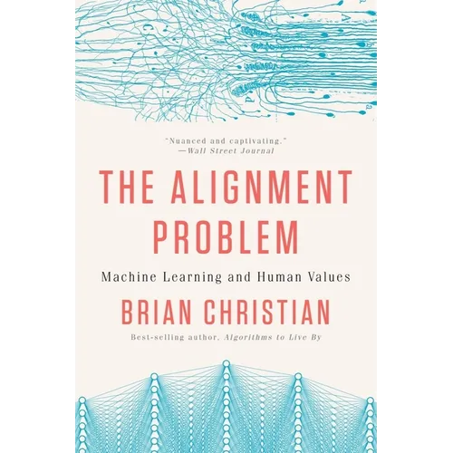 The Alignment Problem: Machine Learning and Human Values