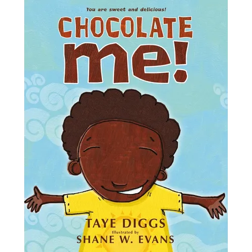 Chocolate Me!