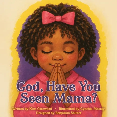 God, Have You Seen Mama?
