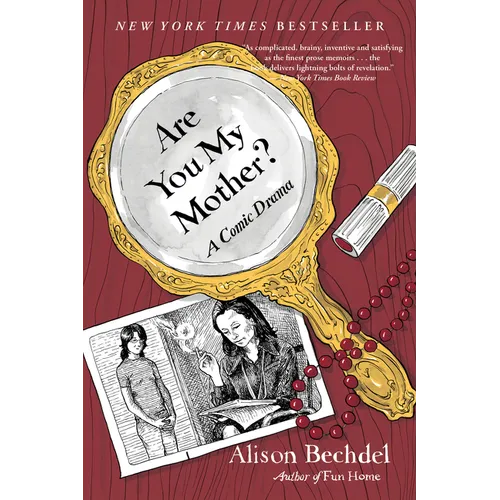 Are You My Mother?: A Comic Drama
