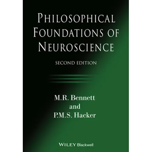 Philosophical Foundations of Neuroscience
