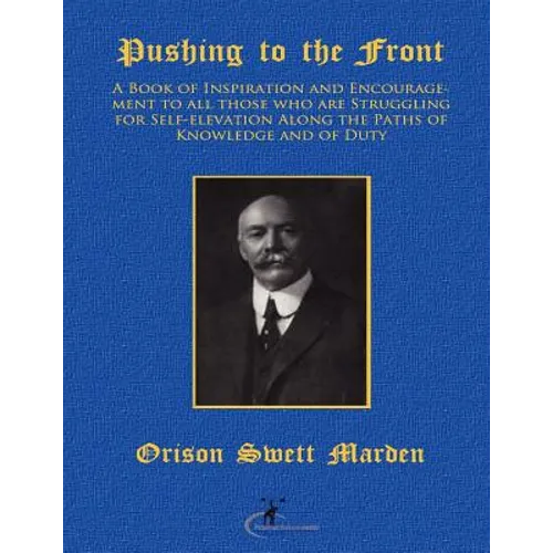 Pushing to the Front: (Original Version, Restored)