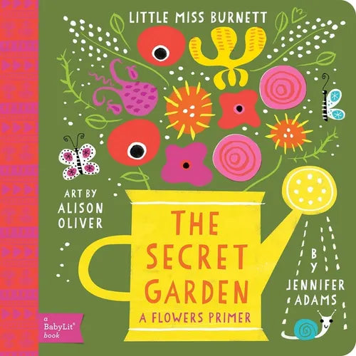 Secret Garden: A Babylit(r) Flowers Primer