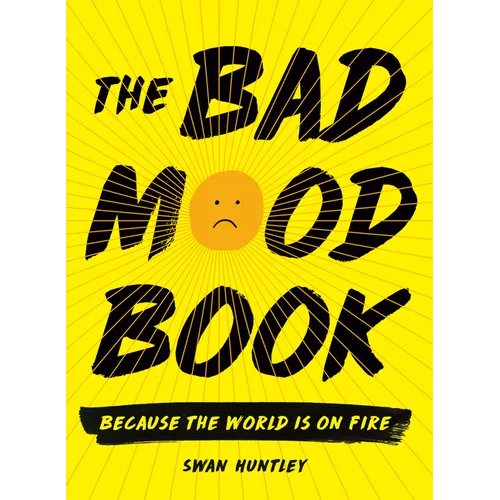 The Bad Mood Book