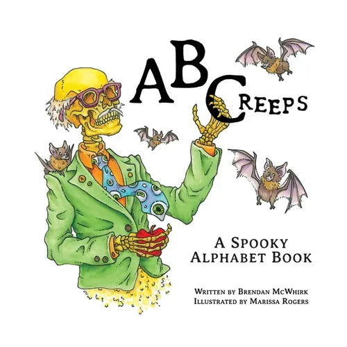 ABCreeps: A Spooky Alphabet Book