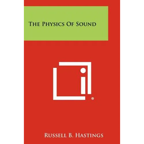 The Physics Of Sound